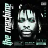 The Machine, Vol. 1 album lyrics, reviews, download