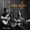 Arena Negra - Dos Calles lyrics