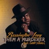 Them a Murderer (feat. Gappy Ranks) - Single