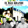 El Más Grande - Single