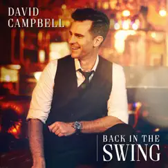 Back in the Swing by David Campbell album reviews, ratings, credits