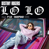 Lo Lo (feat. P-LO & Guapdad 4000) artwork