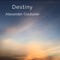 Destiny - Alexander Couturier lyrics