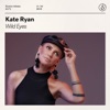 Kate Ryan - Wild Eyes