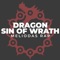 Dragon Sin of Wrath (Meliodas Rap) - Shwab-Archive lyrics