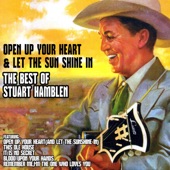 Open up Your Heart and Let the Sun Shine In - The Best of Stuart Hamblen artwork