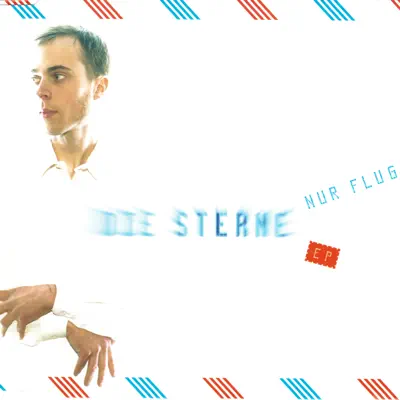 Nur Flug - EP - Die Sterne