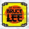 Bruce Lee song lyrics