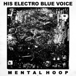 His Electro Blue Voice - Scum Rat