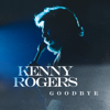 Kenny Rogers - Goodbye artwork