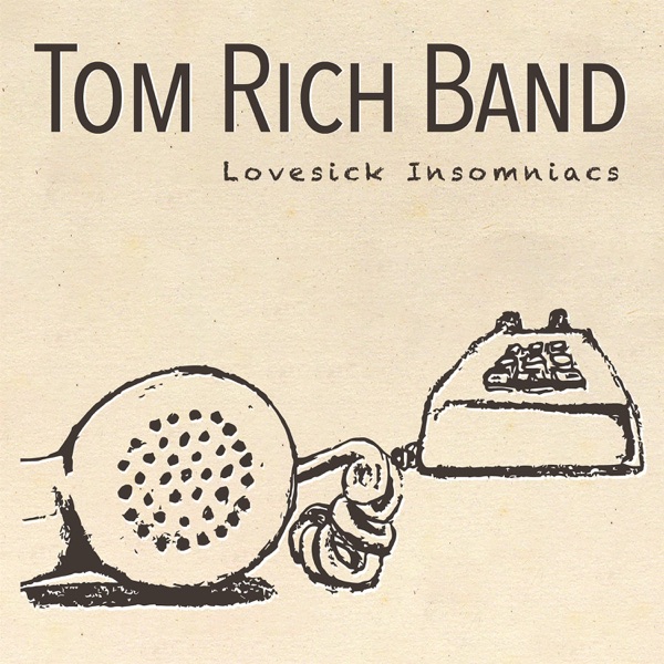 Baby Said by Tom Rich Band on Go Atlantic