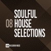 Soulful House Selections, Vol. 08, 2020