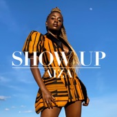 Aiza - Show Up