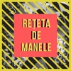 Reteta De Manele