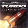 Turbo - Single, 2019