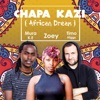 Chapa Kazi (African Dream) - Single