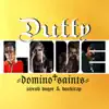 Stream & download Dutty Love (feat. Jaycob Duque)
