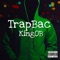 TrapBac - KingOB lyrics