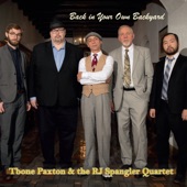 Tbone Paxton & the RJ Spangler Quartet - Room with a View