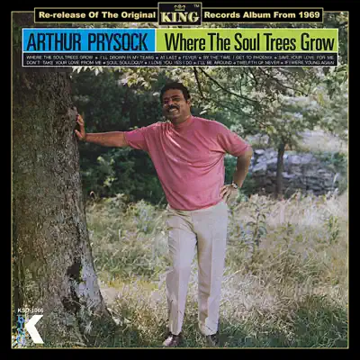 Where the Soul Trees Grow - Arthur Prysock Where the Soul Trees Grow - Arthur Prysock
