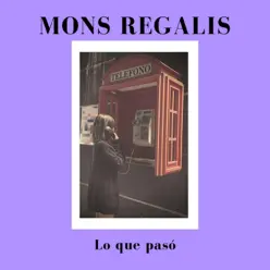 Lo Que Pasó - Single - Raúl Díaz