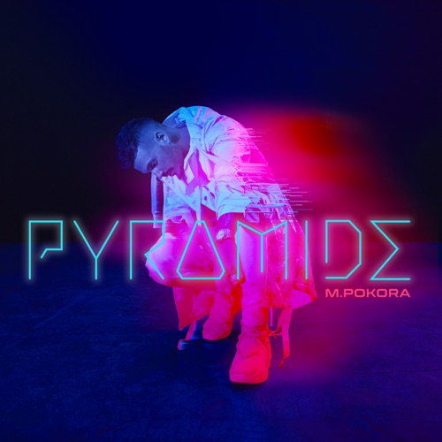 M. Pokora – PYRAMIDE [iTunes Plus AAC M4A]