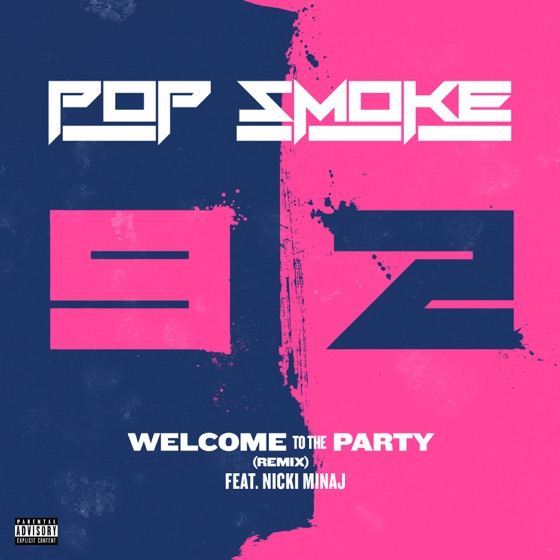 Cover artwork for Welcome to the Party (Remix)