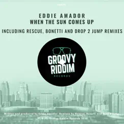 When the Sun Comes Up - EP by Eddie Amador album reviews, ratings, credits