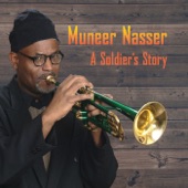 Muneer Nasser - A Soldier's Story