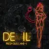 Devil (feat. Freshflowz & Asrielng) - Single album lyrics, reviews, download