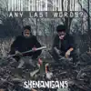 Stream & download Any Last Words? - EP