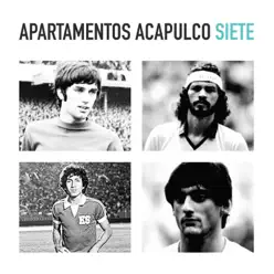 Siete - EP - Apartamentos Acapulco