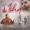 Ishq - DJ Raj & Rahat Fateh Ali Khan lyrics