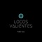 Locos Valientes - Pablo Sanz lyrics