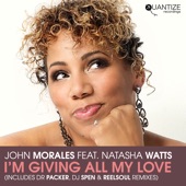 I'm Giving All My Love (feat. Natasha Watts) [John Morales M+M Edit] artwork