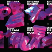 Dream House (Deluxe) artwork