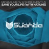 Michael Milov - Save Your Life (feat. Natune)