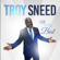 My Heart Says Yes - Troy Sneed
