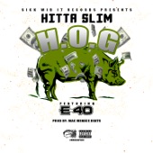 Hitta Slim - Hog (feat. E-40)