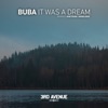 It Was a Dream