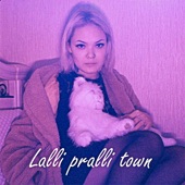 Lalli Pralli Town - EP artwork