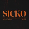 SICKO by Felix Jaehn iTunes Track 1