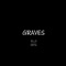 Graves - Capital lyrics