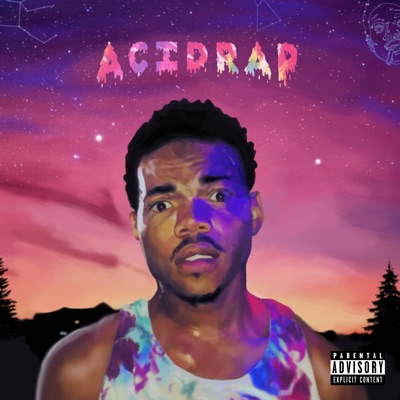 Acid Rap - Chance The Rapper