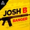 Banger - Josh B lyrics