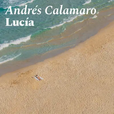 Lucía - Single - Andrés Calamaro