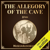Plato - The Allegory of the Cave (Unabridged) artwork