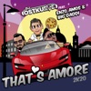 That's Amore (2K20) [feat. Enzo Amos & Big Daddi] [Remixes] - EP, 2019