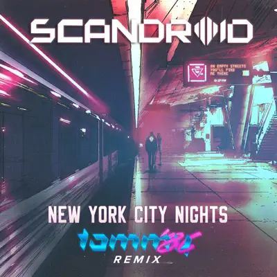 New York City Nights (Tommy '86 Remix) - Single - Scandroid