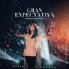 Gran Expectativa - EP, 2019